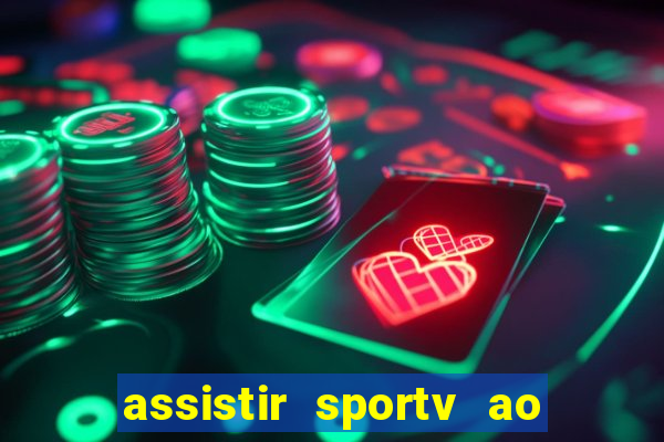 assistir sportv ao vivo futemax